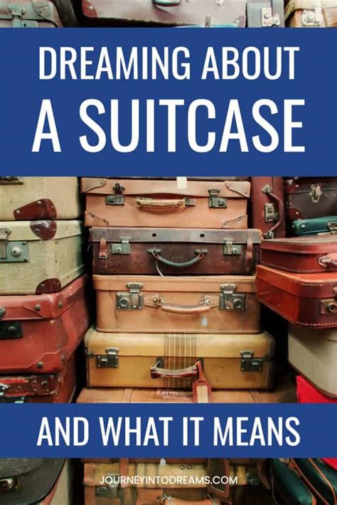 Suitcase Or Luggage Dream Meaning
