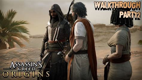 Assasin S Creed Origins Walkthrough And Gameplay Longplay Main Quest