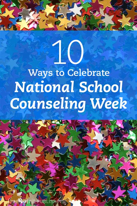 10 Ways To Celebrate National School Counseling Week Part