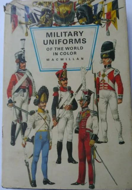 Book Military Uniforms Of The World In Color Macmillan Historical