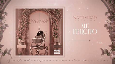 Natti Natasha Me Felicito Official Audio Youtube Music