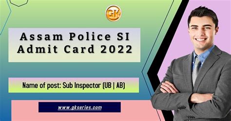 Assam Police SI Admit Card 2022 Sub Inspector Written Test