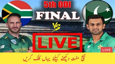 Pak Vs Sa 5th Odi Live Ten Sports Live Streaming Ten Sports Live