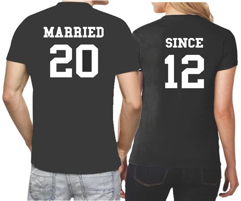 Maybe you would like to learn more about one of these? Anniversary Shirts for Couples - Married Since Shirts in ...