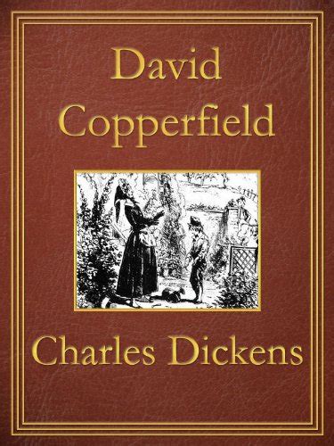David Copperfield Premium Edition Unabridged Illustrated Table Of