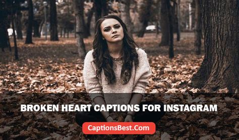Broken Heart Caption For Instagram With Quotes