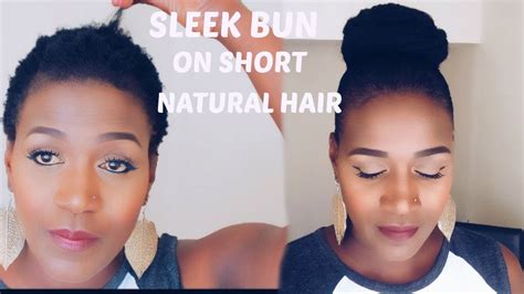 Sleek Bun On Short Natural Hair Ft Gorila Snot Gel Youtube