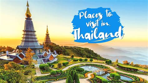 10 Places To Visit In Thailand Tourist Attractions In