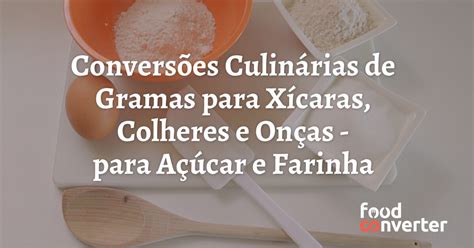 Xicara De Farinha De Trigo Gramas