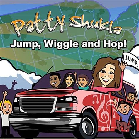 Play Jump Wiggle And Hop By Patty Shukla On Amazon Music