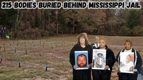 215 Bodies Found In Unmarked Graves Behind Mississippi Jail Reaction