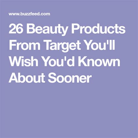26 Beauty Products From Target Youll Wish Youd Known About Sooner