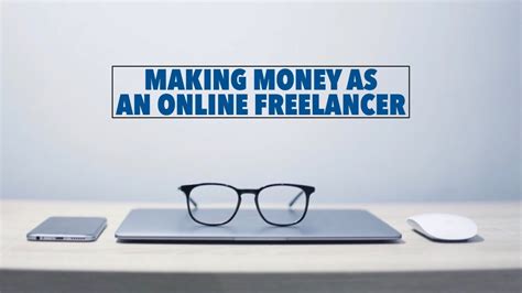 Making Money As An Online Freelancer Youtube
