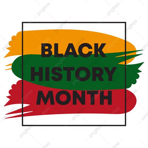 Black History Month Vector Png Images Black History Month Design