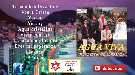 Alabanza Y Adoración En Cumbia Tropical Grupo Agua Viva Youtube