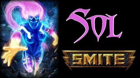 Sol First Impressions And Smite Motd 07102015 Youtube