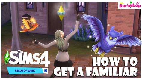 How To Get A Familiar In The Sims Realm Of Magic Youtube