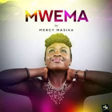 Stream Mercy Masika — Mwema Remix Africa By Nigeria Gospel Music 1 Listen
