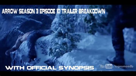 Arrow Season 3 Episode 10 Trailer Breakdown With Official Synopsis