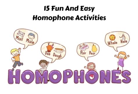 15 Fun And Easy Homophone Activities The Grey Backpack