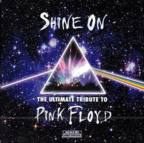 Pink Floyd Shine On The Ultimate Tribute By Musical Performances Are By
