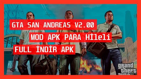 Gta San Andreas V200 Mod Full Apk Para Hİlelİ Android Oyun Down Club