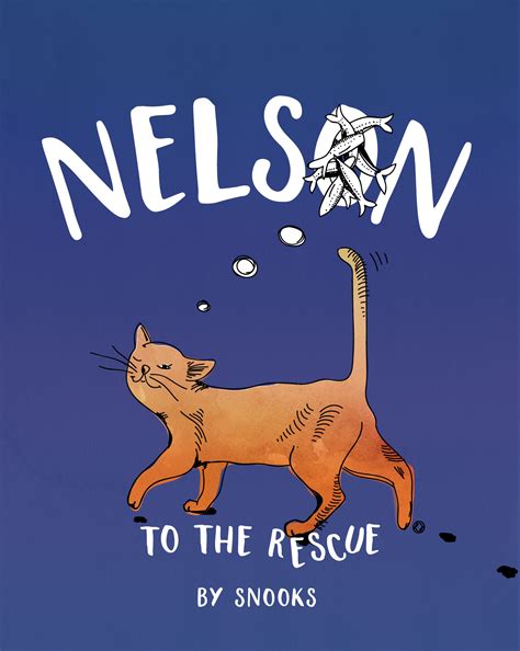 Nelson to the Rescue by Snooks | Goodreads