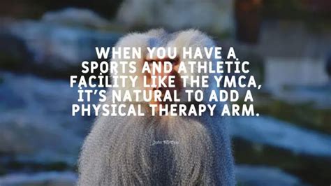 40 Best Physical Therapy Quotes Exclusive Selection Bayart