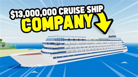 The 13000000 Cruise Ship In Roblox Cruise Ship Tycoon Youtube