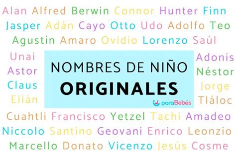 150 Nombres De Niño Originales ¡con Su Significado
