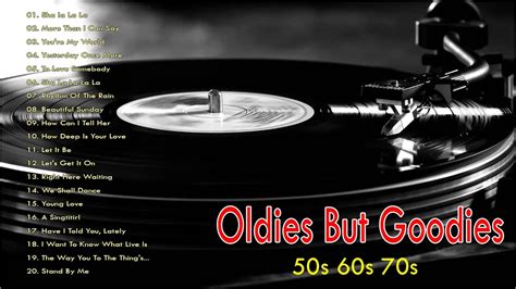 best of oldies but goodies classic oldies but goodies 50s 60s 70s playlist youtube
