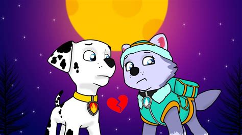 ~undo~ Paw Patrol Marshall X Everest Break Up Moment Song Youtube