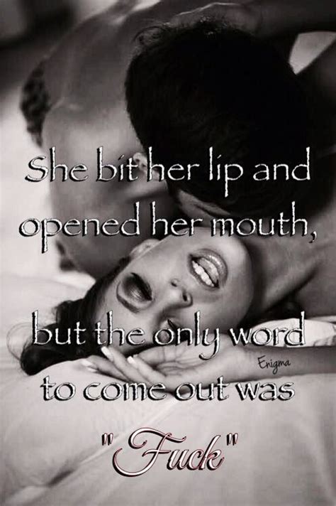 493 Best My Love For Him Sex Talk Images On Pinterest Sex Quotes