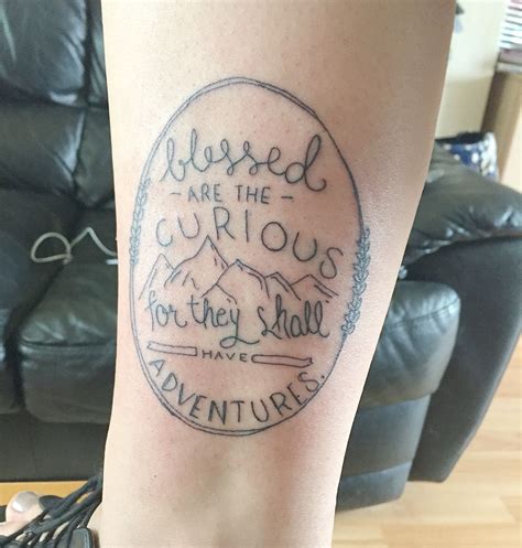 Travel Tattoo Aventure Blessed Are The Curious For They Shall Have