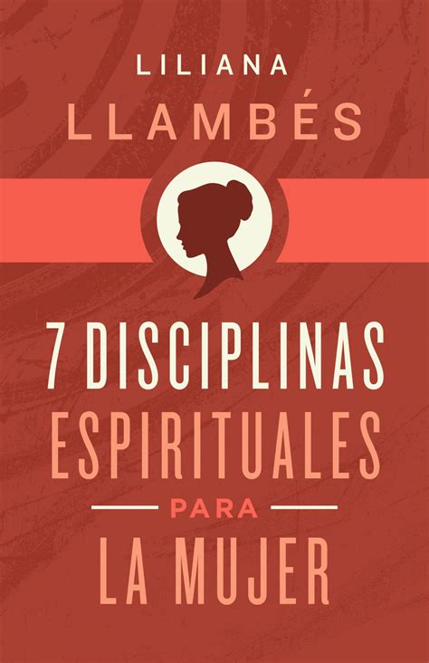 7 Disciplinas Espirituales Para La Mujer Bandh Publishing