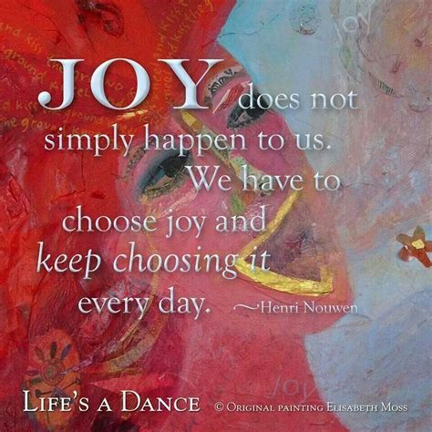 Pin By Lyn Littrell On Words To Live By Joy Quotes Quotes To Live By
