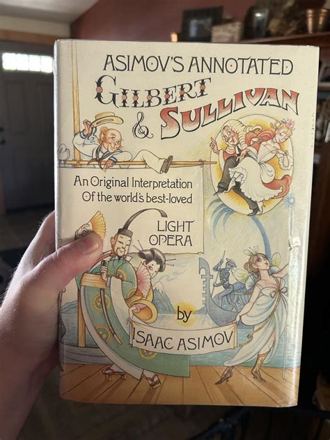 Asimovs Annotated Gilbert And Sullivan Rbookcollecting