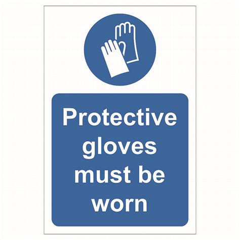 Protective Gloves Must Be Worn Sign Protective Gloves Site Safety Sign