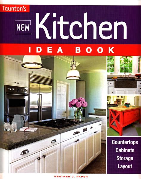 All new kitchen ideas that work by heather j. New Kitchen Ideas That Work Book | Silver Maple Construction