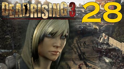 Dead Rising 3 Gameplay Part 28 Youtube