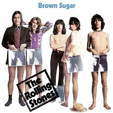 On This Day In 1971 The Rolling Stones Brown Sugar Hits The Top Of