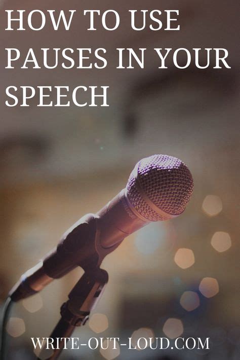 When You Properly Use Pauses In Your Speech It Gives More Meaning And Emphasis To Your Words