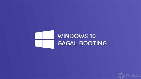 Cara Mudah Mengatasi Windows Gagal Booting Abbeducation Com