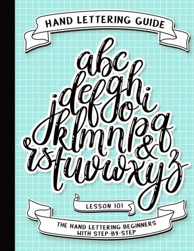 Hand Lettering Guide Basic Hand Lettering Beginners Book Guide To