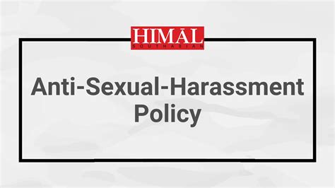 Himal Southasians Anti Sexual Harassment Policy Himal Southasian