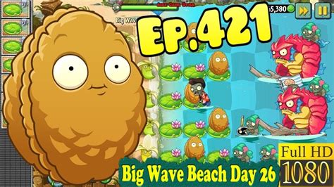 Plants Vs Zombies 2 Wall Nut And Banana Launcher Big Wave Beach