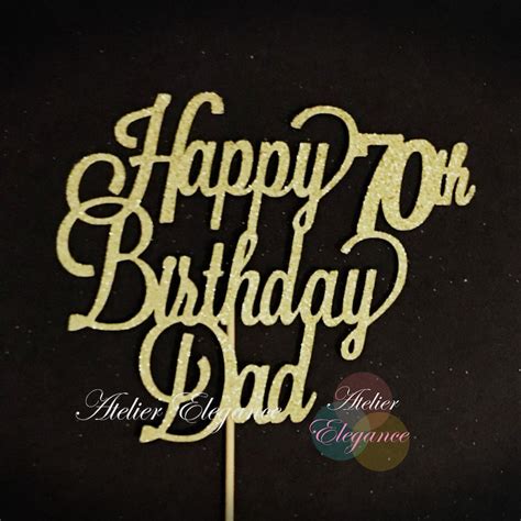 Happy 70th Birthday Dad Cake Topper Fathers 70th Etsy