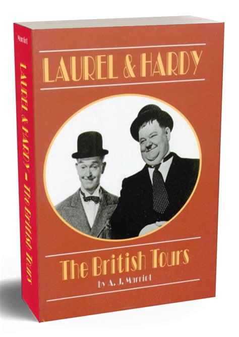 Aj Marriot Laurel And Hardy Author Comedy Writer Speaker
