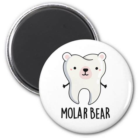 Molar Bear Cute Tooth Pun Magnet Uk