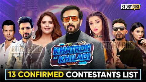 Confirmed Contestants Of Khatron Ke Khiladi 13 Khatron Ke Khiladi 2023 Rohit Shetty Kkk13